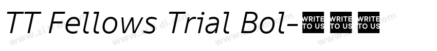 TT Fellows Trial Bol字体转换